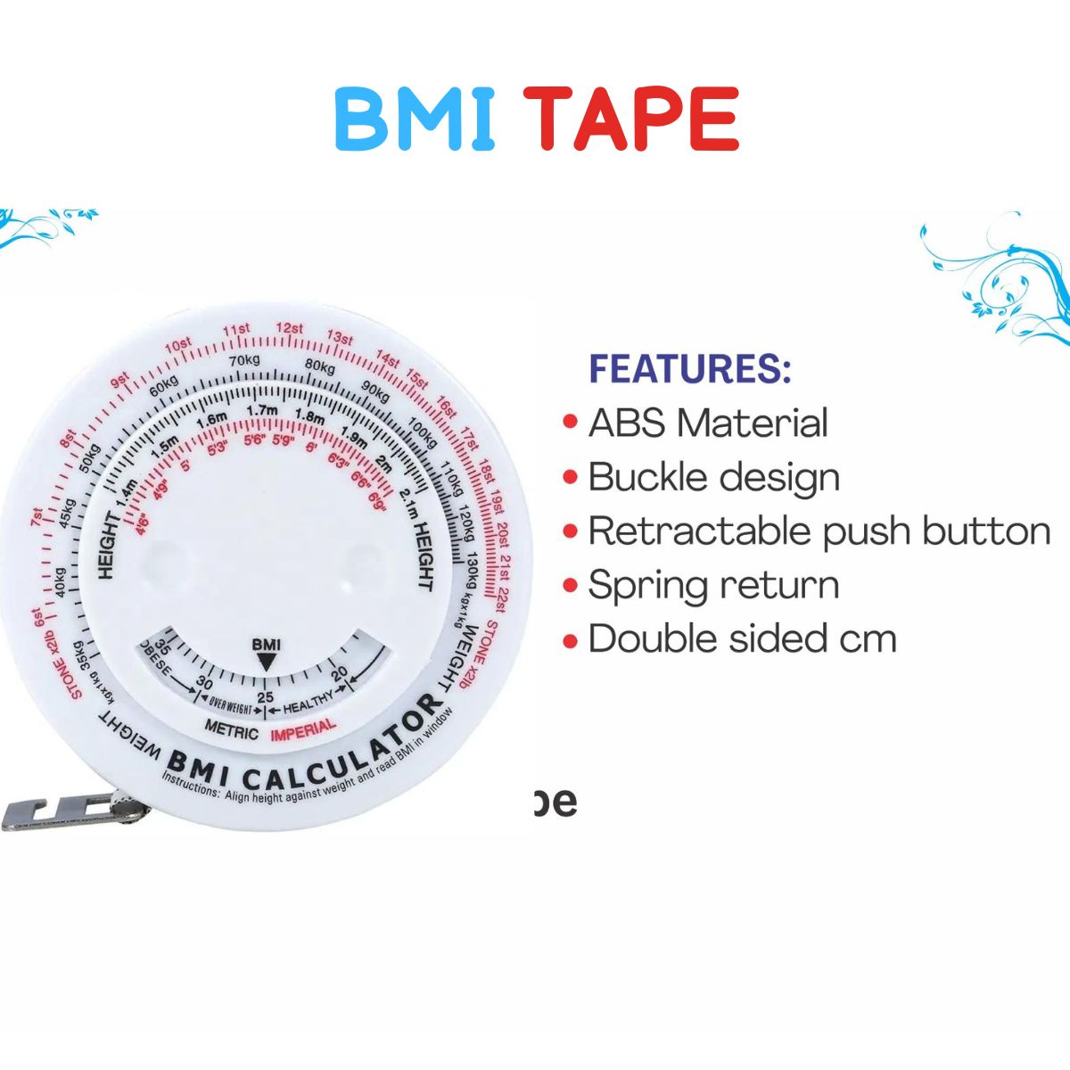 BMI Tape